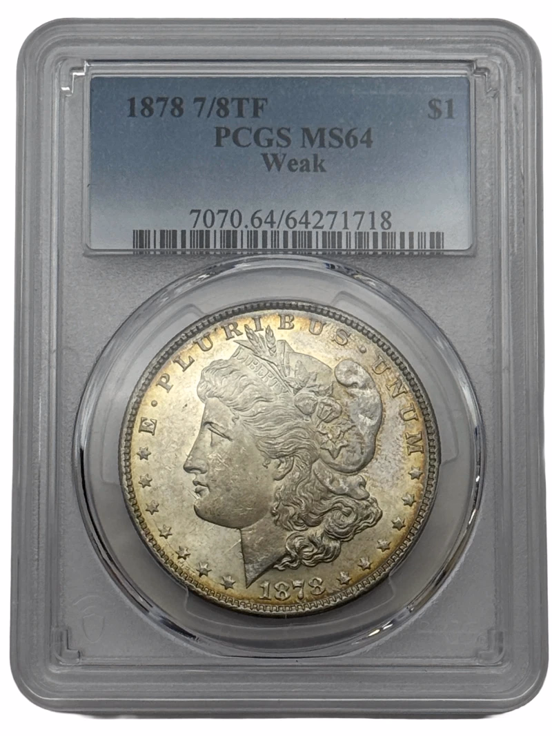 1878 7/8 Tail Feathers Morgan Dollar $1 PCGS MS64 “Weak” variety with exceptional eye appeal.